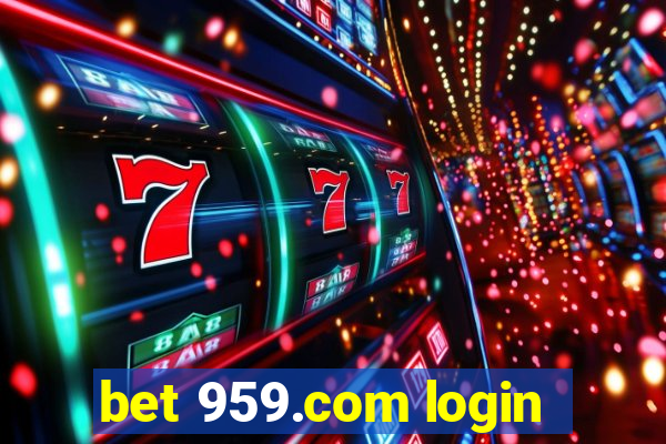 bet 959.com login